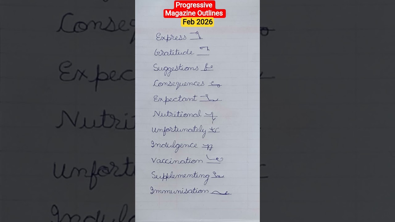 Progressive Shorthand Magazine Outlines # SSC# Stenographer # Ex-11#Feb 2026# Viral # Ytshorts