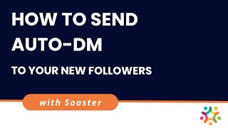 How to Send Auto-DM to Your New Followers