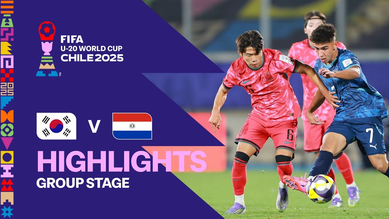 Korea Republic vs Paraguay Highlights | FIFA U-20 World Cup Chile 2025