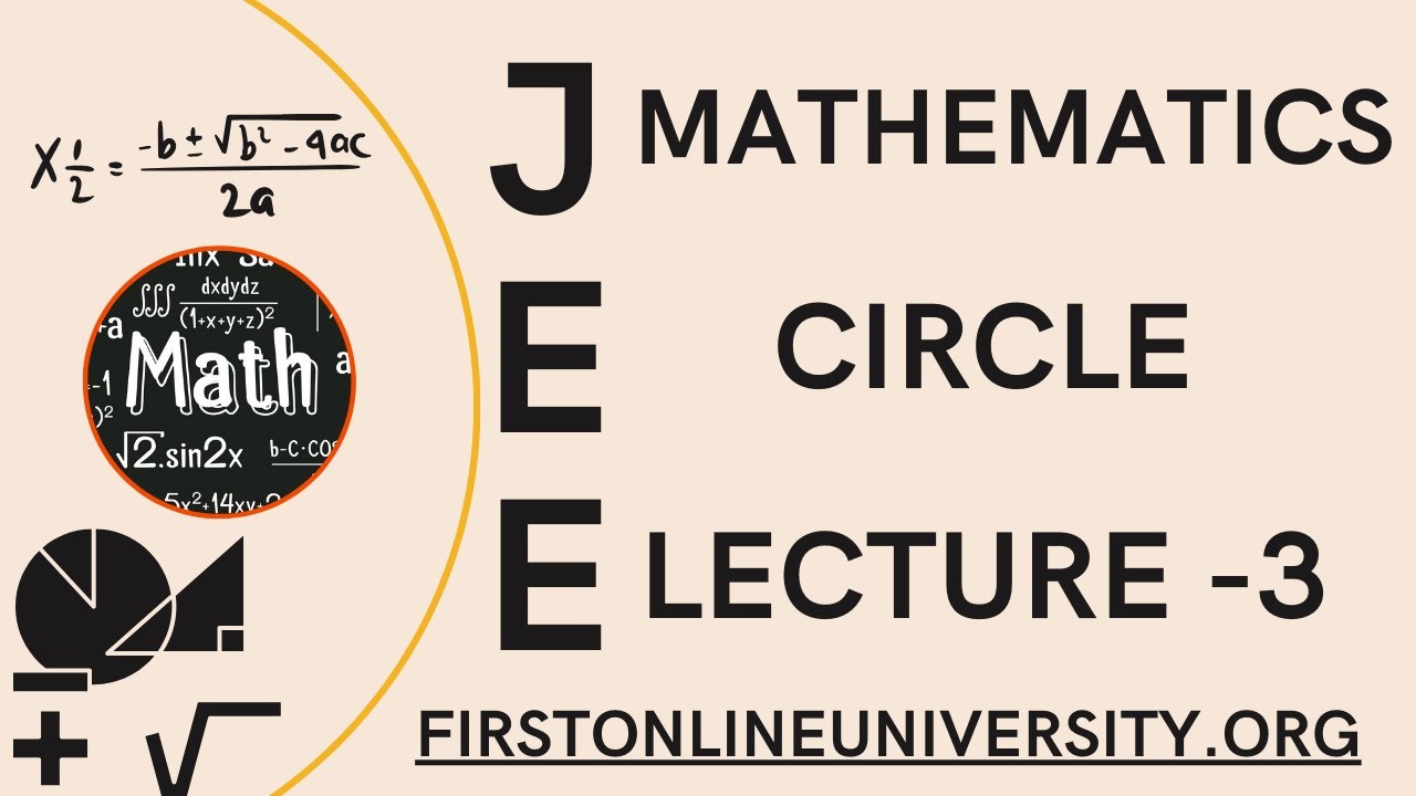 Circle Lecture - 3 | Mathematics | JEE | First Online University - YouTube