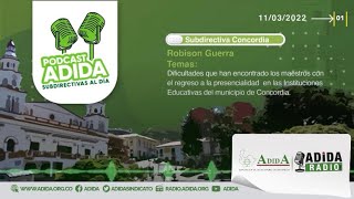 Podcast Adida Subdirectivas Al Día Concordia