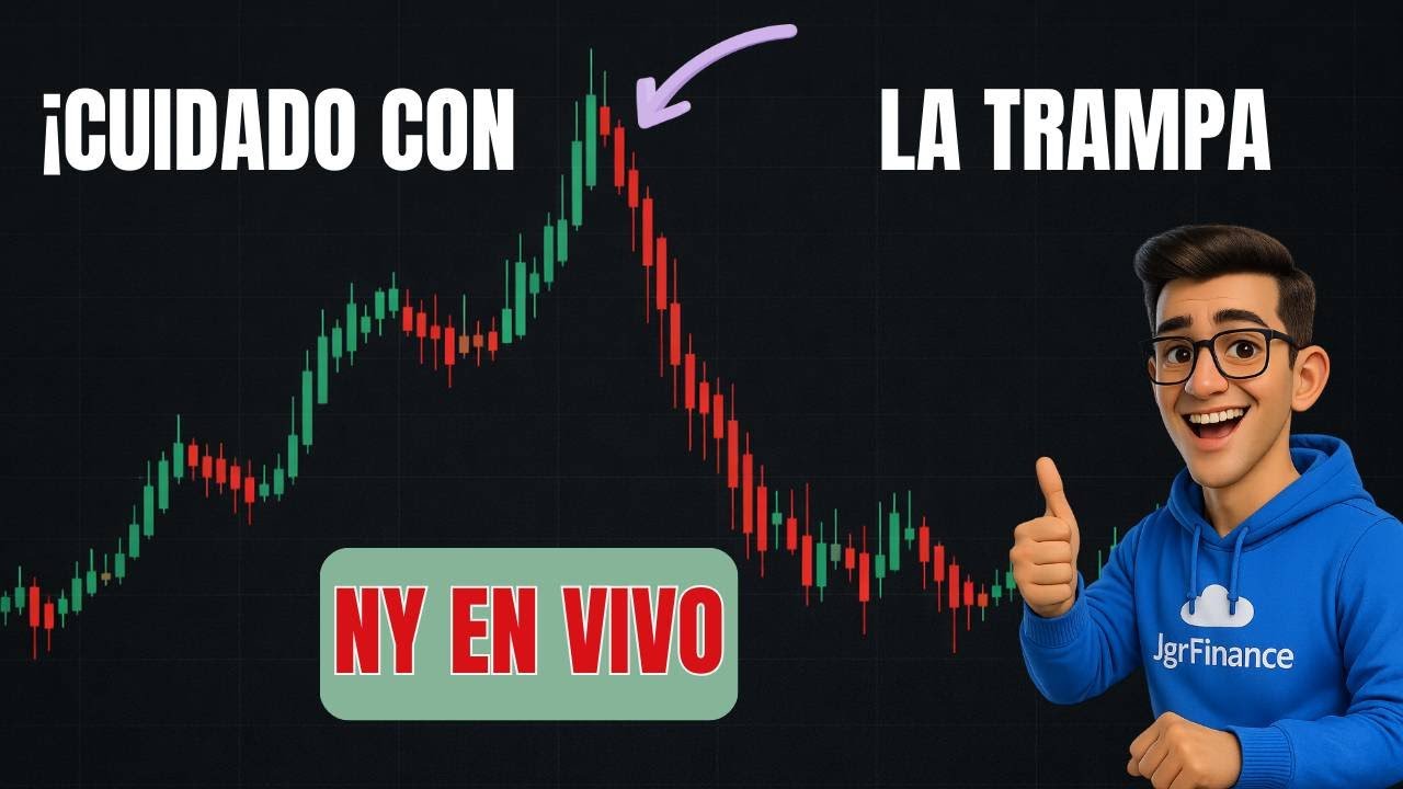 Apertura NY: Operando el 'Judas Swing' en VIVO 🗽📉