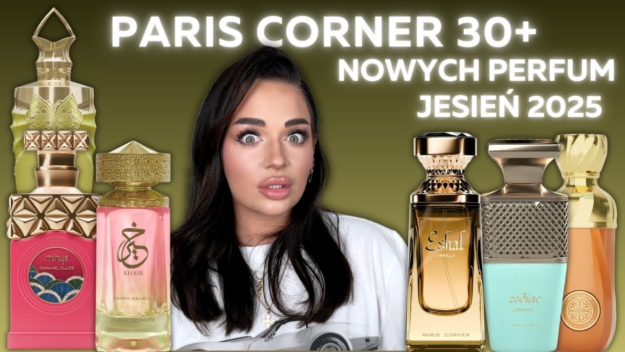 +30 NOWYCH ARABSKICH ZAPACHÓW OD PARIS CORNER! PRZEGLĄD NOWOŚCI JESIEŃ 2025 | Koniecznie Pachnij