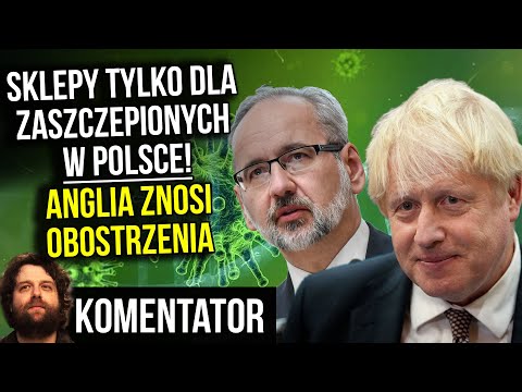 Sklepy Tylko Dla Zaszczepionych w Polsce! A Wielka Brytania Robi Koniec Obostrzeń! Analiza Ator Film