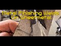 Metal Finishing Welds On Sheetmetal