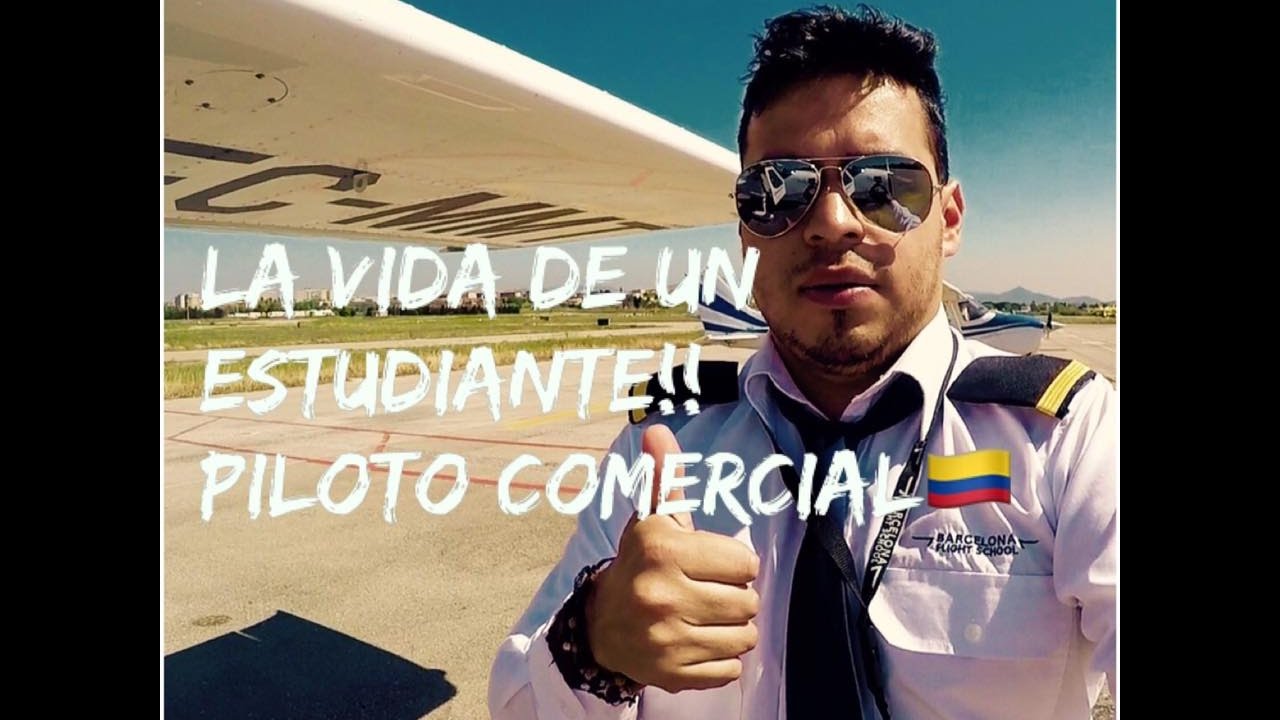La vida de un Estudiante Colombiano!! como Piloto Comercial