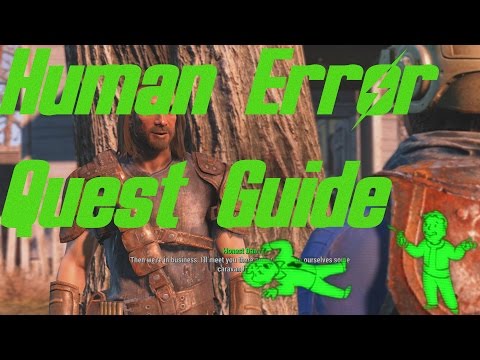 Fallout 4: Human Error Quest Guide