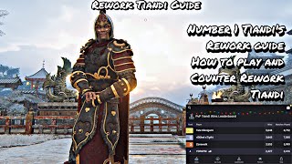 #1 Tiandi’s Rework Guide: How To Play And Counter Rework Tiandi | For Honor