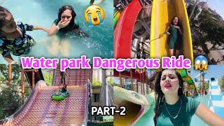 Bindass kavya Family Summer Vacation Water Park WetnJoy Pt -2 Dangerous Ride 😱 | @aanyasharma474