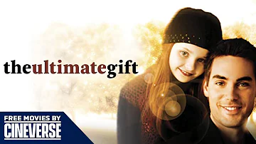 The Ultimate Gift | Full Romance Drama | James Garner, Abigail Breslin | Free Movies By Cineverse