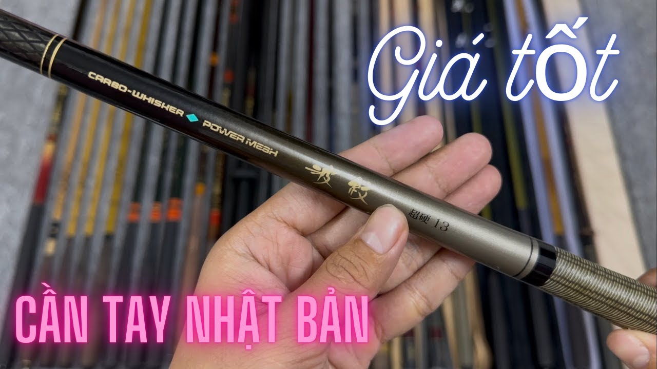 Video 001: Cần câu tay Nhật Bản Chính hãng Shimano - Daiwa - Nissin..., Giá tốt 0399336585