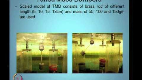 Mod-02 Lec-10 Response control of multi-legged articulated towers using tuned mass