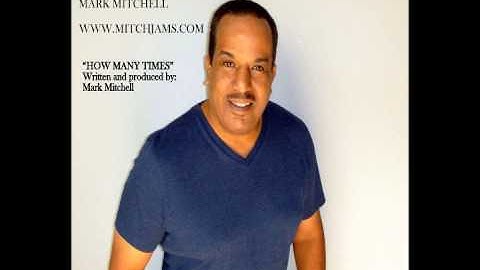 How Many Times By Mark Mitchell Video