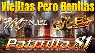 Duranguense Mix Patrulla 81,  K Paz De La Sierra, Grupo Montez De Durango  - Duranguense Para Bailar