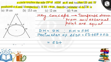 a circle touches the side \( D F \) of \( \triangle E D F \) at \( H \) and touches \( E D \) an...