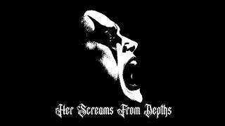 Ludus Umbrarum - Her Screams from Depths - [Single]