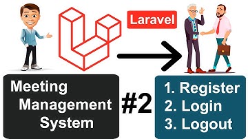 Meeting Management System Project #2 - Use Register, Login, and Logout In Laravel In Hindi