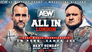 AEW All In London 2023 CM Punk vs. Samoa Joe highlights