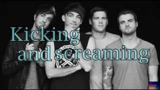 All Time Low Kicking and Screaming Lyric Video