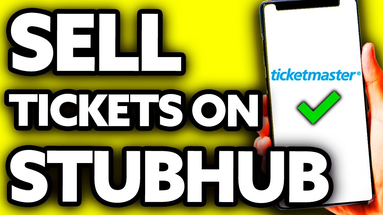 How To Sell Ticketmaster Tickets On Stubhub Very EASY YouTube