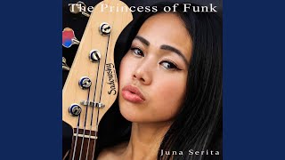 The Princess of Funk - Juna Serita