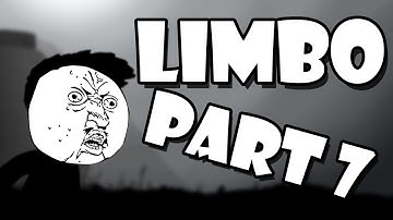 THE STRUGGLE IS REAL! | Limbo Gameplay Walkthrough | PART 7