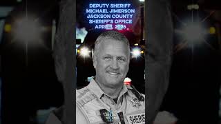Deputy Sheriff M. Jimerson, Jackson County Sheriff's Office, EOW Apr/1/2026