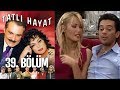 Tatlı Hayat 39. Bölüm