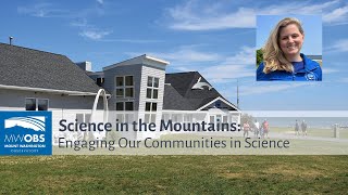 SITM: Engaging Our Communities in Science