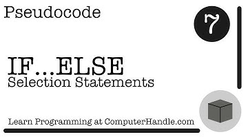 Pseudocode: IF...ELSE Selection Statements
