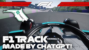 This F1 Track Was Made by ChatGPT! | Circuit de GPT