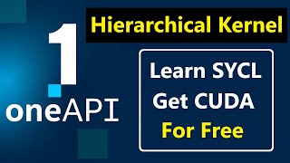 025- SYCL 6 - Masturbait SYCL Hierarchical Parallel Kernel Completely, Warp vs Sub-group