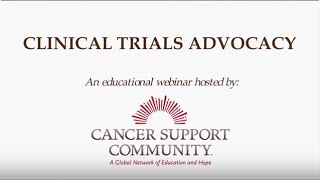 Clinical Trials Advocacy - Webinar