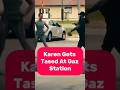 Karen Refuses to Cooperate With Police… Then Gets Tased #usa