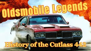 The Forgotten Legend: Oldsmobile Cutlass 442 Muscle Cars History!