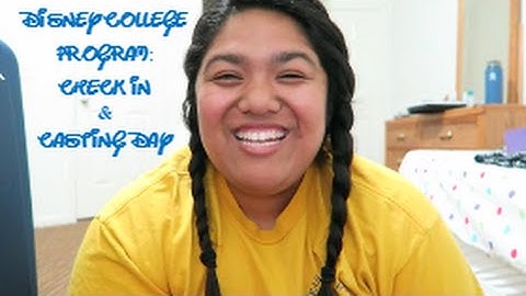 Disney College Program: Check In & Casting Day