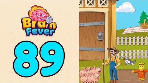 Brain Fever Puzzle Game Level 89 Help The Farmer Take Care of The Pigs