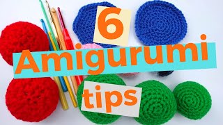 6 amigurumi/crochet tips for beginner