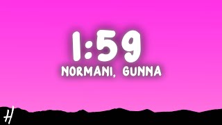 Normani - 1:59 (Lyrics) ft. Gunna Resimi