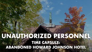 Time Capsule: Abandoned Howard Johnson Hotel - Season 1 Episode 9