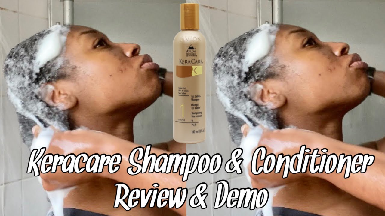 KERACARE SHAMPOO AND CONDITIONER REVIEW & TUTORIAL | WASH DAY ROUTINE