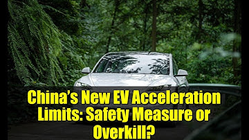 China’s New EV Acceleration Limits: Safety Measure or Overkill?