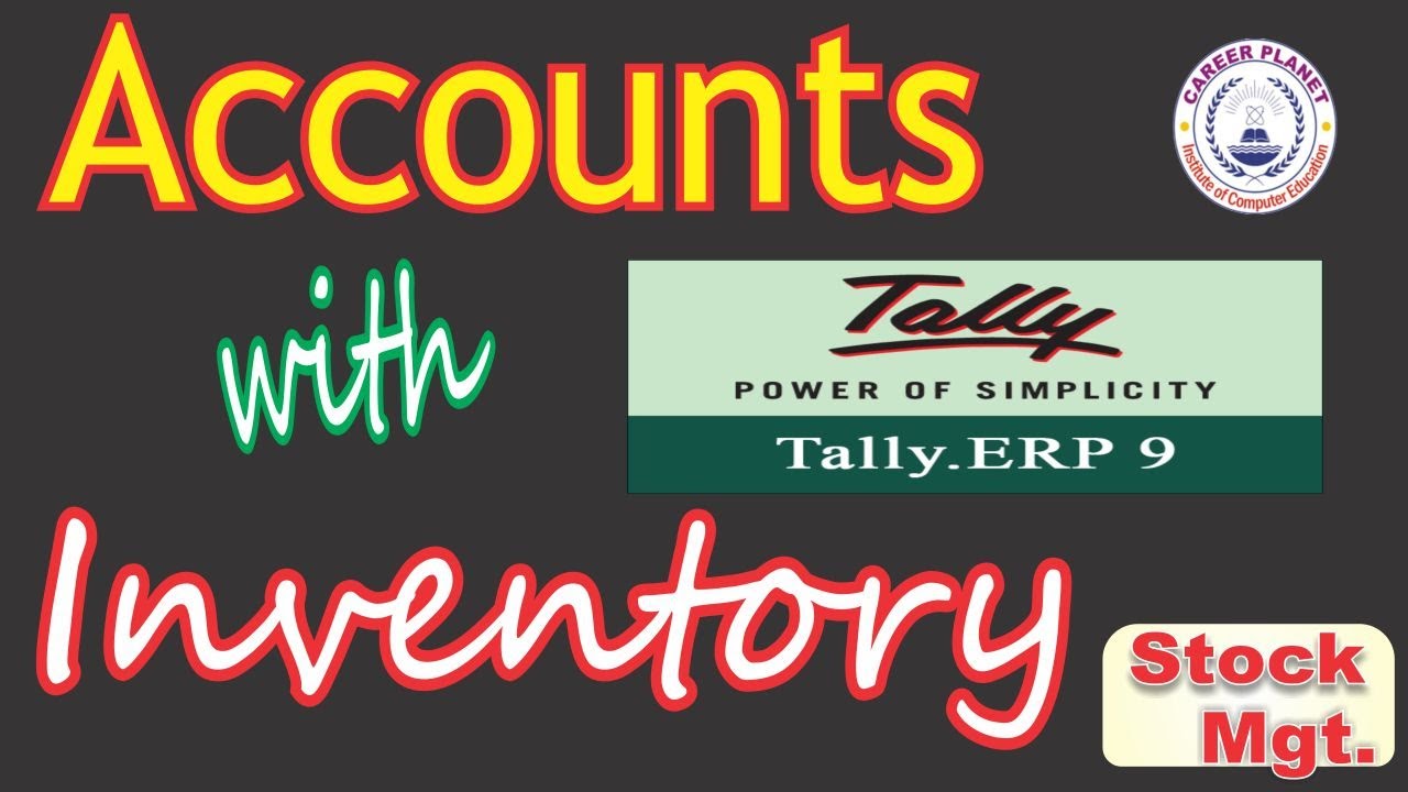 tally erp 9 accounts with inventory basic class hindi stock group
