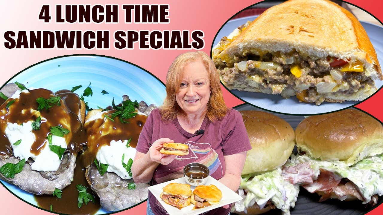 4 FLAVORFUL LUNCH SANDWICH SPECIALS