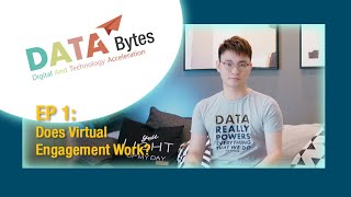 Do Virtual Engagements Work? - Data Bytes Ep1