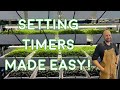 Setting Up Irrigation and Lighting Timers