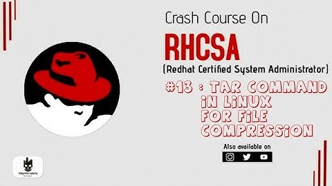 Compressing files or directory in linux  | tar command | RHCSA Certification Exam #13 | #techyrators