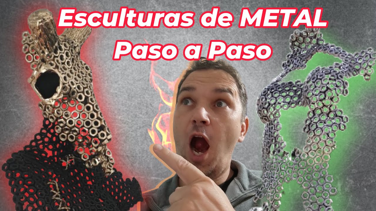 Cómo Hacer ESCULTURAS de METAL PASO A PASO