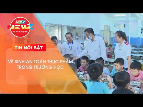 Tăng cường công tác kiểm tra vệ sinh an toàn thực phẩm trong trường học