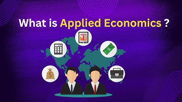 What is Applied Economics ?